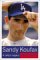 Books : Sandy Koufax: A Lefty's Legacy