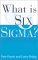 Books : What Is Six Sigma?