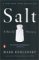 Books : Salt: A World History
