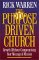Books : Purpose-Driven® Church, The