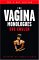 Books : The Vagina Monologues: The V-Day Edition