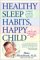 Books : Healthy Sleep Habits, Happy Child