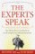 Books : The Experts Speak : The Definitive Compendium of Authoritative Misinformation