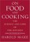 Books : On Food and Cooking : The Science and Lore of the Kitchen