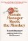 Books : The One Minute Manager Meets the Monkey