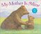 Books : My Mother Is Mine