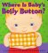Books : Where Is Baby's Belly Button?