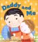 Books : Daddy and Me
