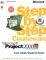 Books : Microsoft Project 2000 Step by Step Courseware Core Skills: Core Skills Student Guide