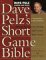 Books : Dave Pelz's Short Game Bible: Master the Finesse Swing and Lower Your Score (Pelz, Dave. Dave Pelz Scoring Game Series, 1.)
