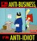 Books : I'm Not Anti-Business, I'm Anti-Idiot: A Dilbert Collection (Adams, Scott, Dilbert Book.)