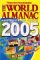 Books : The World Almanac and Book of Facts 2005 (World Almanac and Book of Facts (Paper))