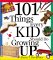 Books : 101 Things Every Kid Should Do Growing Up
