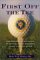 Books : First Off the Tee: Presidential Hackers, Duffers, and Cheaters from Taft to Bush