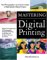 Books : Mastering Digital Printing: The Photographer's and Artist's Guide to High-Quality Digital Output