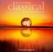 Popular Music : The Most Relaxing Classical Album in the World...Ever!