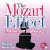 Classical Music : The Mozart Effect - Music for Babies - Playtime to Sleepytime