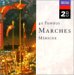 Classical Music : 40 Famous Marches