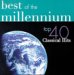 Popular Music : Best of the Millennium: Top 40 Classical Hits
