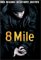 DVD : 8 Mile (Widescreen Edition)