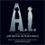 Popular Music : A.I. - Artificial Intelligence: Original Motion Picture Score