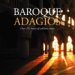 Classical Music : Baroque Adagios