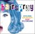 Popular Music : Hairspray (2002 Original Broadway Cast)
